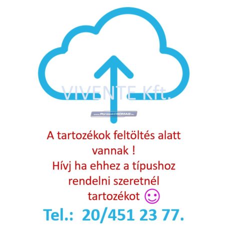 A tartozékok feltöltés alatt vannak